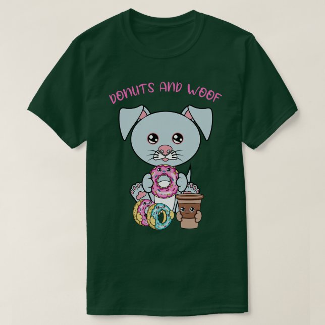T-shirt Tout ce dont j'ai besoin, ce sont des beignets et  (Design devant)