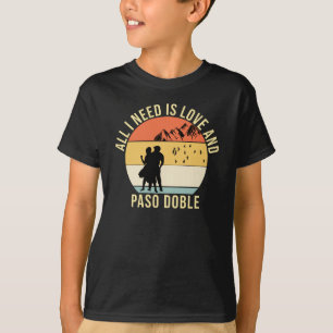 T-shirt Tout ce dont j'ai besoin, c'est de l'amour et du c