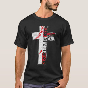 T-shirt Tout ce dont j'ai besoin, c'est du baseball et de 