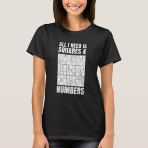 T-shirt Tout Ce Dont J'Ai Besoin, C'Est D'Un Carré Et D'Un