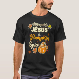 T-SHIRT TOUT CE DONT J'AI BESOIN, C'EST JÉSUS & ESPRIT CIT