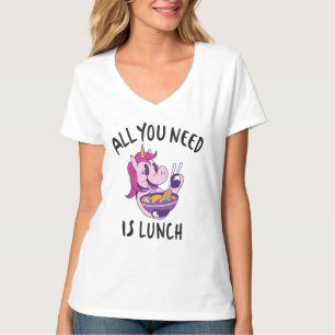 T-shirt Tout ce dont tu as besoin, c'est de déjeuner