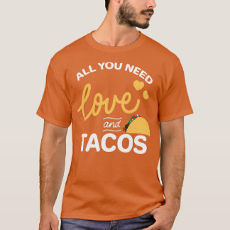 T-shirt Tout Ce Dont Vous Avez Besoin, C'Est D'Amour Et De