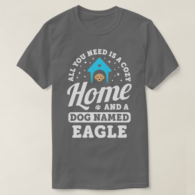 T-shirt Tout Ce Dont Vous Avez Besoin, C'Est Une Maison Co (Design devant)