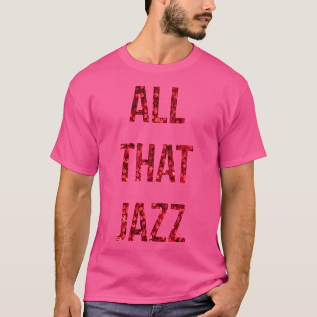 T-shirt Tout ce jazz (Devant)