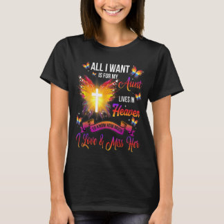 T-shirt Tout Ce Que Je Veux C'Est Pour Ma Tante Vit Au Cie