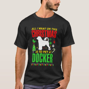 T-shirt Tout Ce Que Je Veux Pour Ce Noël, C'Est Un Docker 