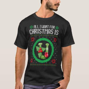 T-shirt Tout Ce Que Je Veux Pour Noël Est U Magnet Ugly Xm