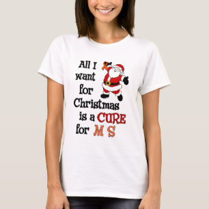T-shirt Tout Ce Que Je Veux Pour Noël...MS