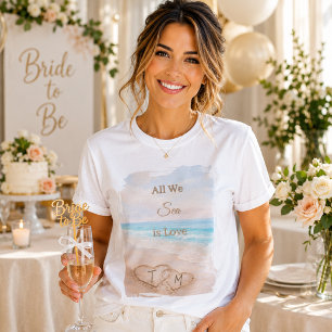 T-shirt Tout ce que nous voyons est la plage de l'amour Cœ