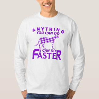 T-SHIRT TOUT CE QUE TU PEUX FAIRE, JE PEUX FAIRE PLUS RAPI