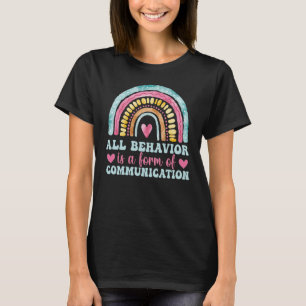T-shirt Tout comportement est une forme de communication