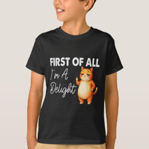 T-shirt Tout D'Abord I39M Un Délicieux Chat En Colère Sarc