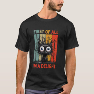 T-shirt Tout D'abord Je Suis Un Délice Sarcastique Grinche
