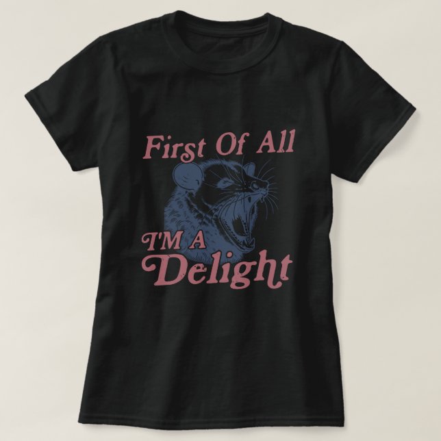 T-shirt Tout d'abord, je suis un plaisir (Design devant)