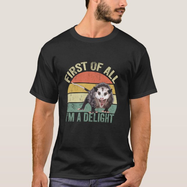 T-shirt Tout d'abord, je suis un plaisir Angry Opossum pos (Devant)
