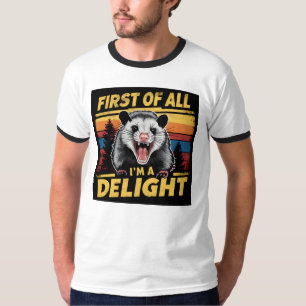 T-shirt Tout d'abord, je suis un plaisir drôle Angry possu