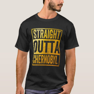 T-shirt Tout droit à Tchernobyl