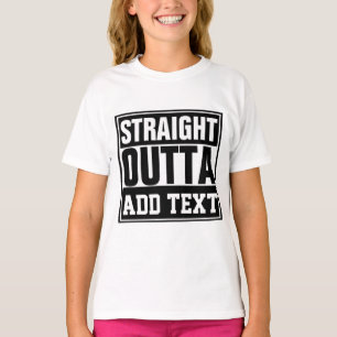 T-shirt TOUT DROIT DE - ajoutez votre texte ici/créez le v