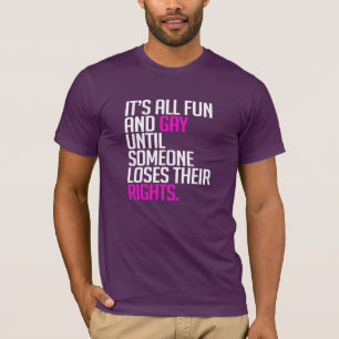 T-shirt Tout est amusant et gai jusqu'à