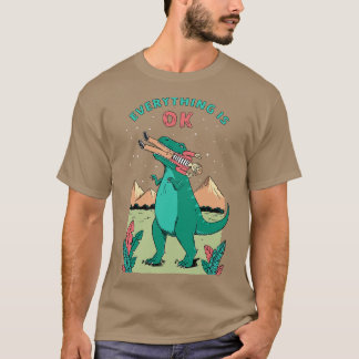 T-shirt Tout est ok dinosaure