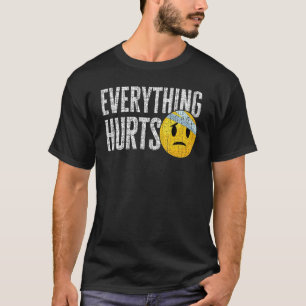 T-shirt Tout fait mal Fitness Workout Exercice Yoga