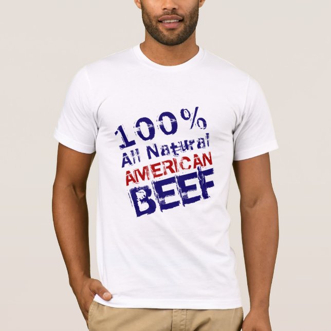 T-shirt Tout le boeuf américain naturel (Devant)