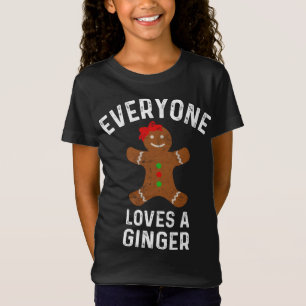 T-Shirt Tout Le Monde Aime Un Gingembre Drôle Gingerbrea D