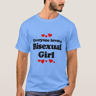 T-shirt Tout le monde aime une fille bisexuelle