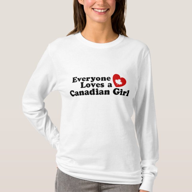 T-shirt Tout le monde aime une fille canadienne (Devant)