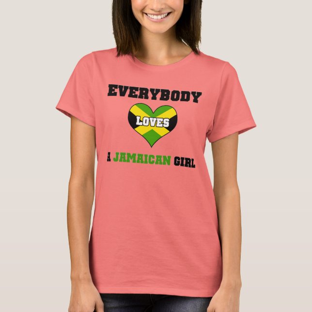 T-shirt Tout le monde aime une fille jamaïcaine (Devant)