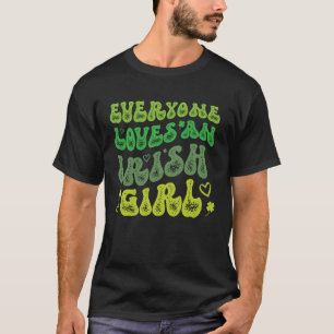 T-shirt Tout Le Monde Aime Une Irlandaise Fille Cheeky Cut