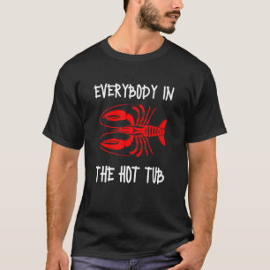 T-shirt Tout Le Monde Dans Le Bain À Feu Crawfish Crawfish