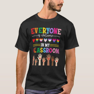 T-shirt Tout le monde est le bienvenu dans ma classe Profe