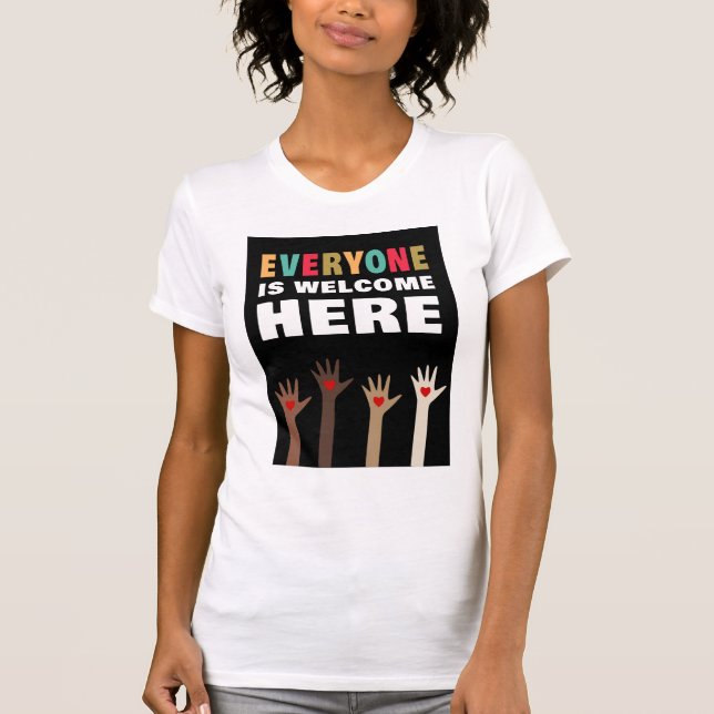 T-shirt Tout le monde est le bienvenu ici (Devant)