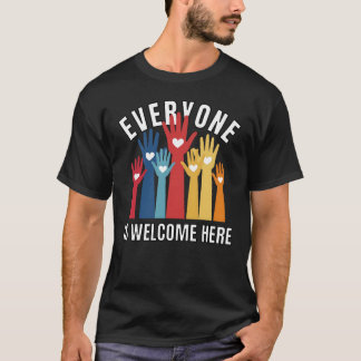 T-shirt Tout le monde est le bienvenu ici - Inclusivité et