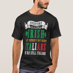 T-shirt Tout Le Monde Est Un Peu Irlandais En St patrick S