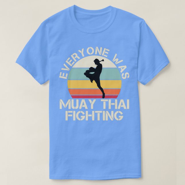 T-shirt Tout le monde était beaucoup thai se battant vinta (Design devant)
