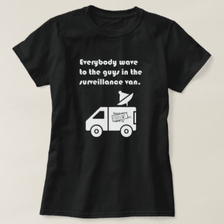 T-shirt "Tout le monde fait signe de la main..."