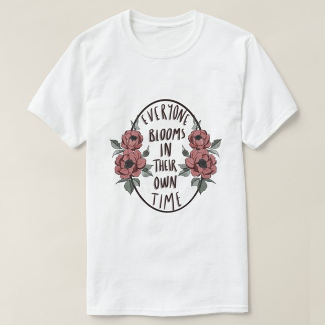T-shirt Tout le monde fleurit le fond avant (Design devant)