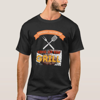 T-shirt Tout Le Monde M'Appelle Le Roi du Grill