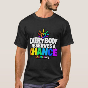 T-shirt Tout le monde mérite une chance