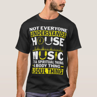 T-shirt Tout le monde n'apprécie pas la musique électroniq