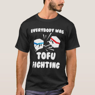 T-shirt Tout le monde Tofu combat Cool végétarien nourritu