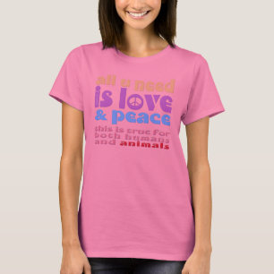 T-shirt tout le u need est love et peace -. - a2