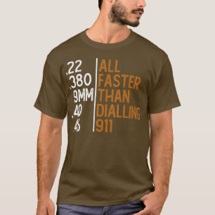 T-shirt Tout Plus Rapide Que De Composer 911 Amateurs D'Am
