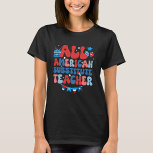 T-shirt Tout Professeur Remplaçant Américain Drapeau Améri