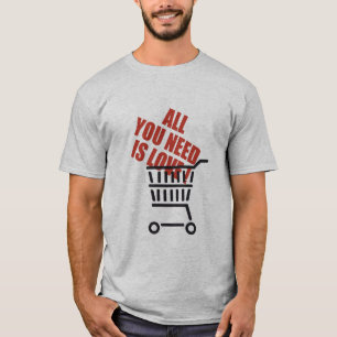 T-shirt Tout que vous avez besoin est amour