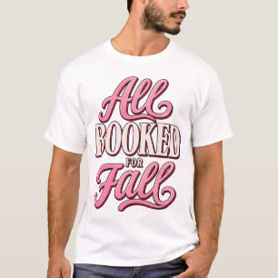 T-shirt Tout Réservé pour l'Automne Sublime Amoureux de