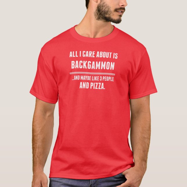 T-shirt Tout soin d'I est environ des sports de backgammon (Devant)